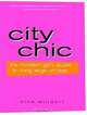 City Chic, 2E: The Modern Girl