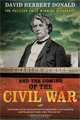 Charles Sumner and the Coming of the Civil War, David Donald 