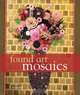 Found Art Mosaics, Suzan Germond 