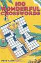 100 Wonderful Crosswords, Pete Naish 