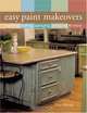 Easy Paint Makeovers: Crackling, Leafing, Sponging, Antiquing & More, Kass Wilson 