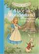 Classic Starts: Alice in Wonderland & Through the Looking-Glass (Classic Starts Series), Lewis Carroll 