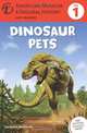Dinosaur Pets: (Level 1) (Amer Museum of Nat History Easy Readers), Kathleen Kudlinski, American Museum of Natural History 