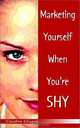 Marketing Yourself When You