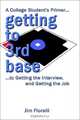 Getting to 3rd Base: A College Student