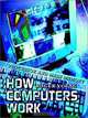 How Computers Work: Processor and Main Memory, Roger Young 