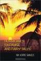 Hurricanes, Paradise and Fairy Tales, Kim Norris Samuels 