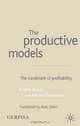 The Productive Models: The Conditions of Profitability, Robert Boyer, Michel Freyssenet, Groupe D