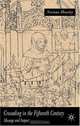 Crusading in the Fifteenth Century : Message and Impact, 