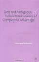 Tacit and Ambiguous Resources As Sources of Competitive Advantage, Veronique Ambrosini 