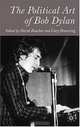 The Political Art of Bob Dylan, 