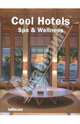 Cool Hotels. Spa & Wellness, 