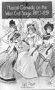 Musical Comedy on the West End Stage, 1890-1939, Len Platt 
