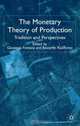 The Monetary Theory of Production : Tradition and Perspectives, 