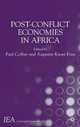 Post-Conflict Economies in Africa (International Economic Association), 