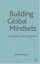 Building Global Mindsets : An Attention-Based Perspective, Cyril Bouquet 