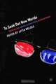 To Seek Out New Worlds: Exploring Links between Science Fiction and World Politics, 
