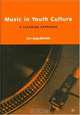 Music in Youth Culture : A Lacanian Approach, Jan Jagodzinski 