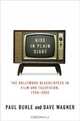 Hide in Plain Sight : The Hollywood Blacklistees in Film and Television, 1950-2002, Paul Buhle 