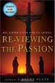 Re-Viewing The Passion : Mel Gibson