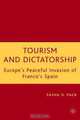 Tourism and Dictatorship: Europe