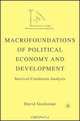 Macrofoundations of Political Economy and Development: Survival Conditions Analysis, David Goalstone 