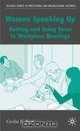 Women Speaking Up: Getting and Using Turns in Workplace Meetings (Palgrave Studies in Professional and Organizational Discource), Cecilia E. Ford 