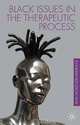 Black Issues in the Therapeutic Process, Isha McKenzie-Mavinga 