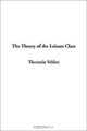 The Theory of the Leisure Class, Thorstein Veblen 