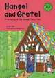 Hansel and Gretel: A Retelling of the Grimms
