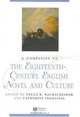 A Companion to the Eighteenth-Century English Novel and Culture (Blackwell Companions to Literature and Culture), Paula R. Backscheider, Catherine Ingrassia 