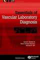 Essentials Of Vascular Laboratory Diagnosis, 