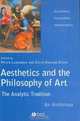 Aesthetics and Philosophy of Art - The Analytic Tradition: An Anthology (Blackwell Philosophy Anthologies), 