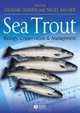 Sea Trout: Biology, Conservation and Management, 