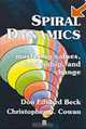 Spiral Dynamics: Mastering Values, Leadership and Change, Don Edward Beck, Christopher Cowan 