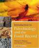 Introduction to Paleobiology and the Fossil Record, Michael Benton, David A. T. Harper 