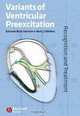 Variants of Ventricular Preexcitation: Recognition and Treatment, Eduardo Back Sternick, Hein J. J. Wellens 