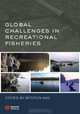 Global Challenges in Recreational Fisheries, 