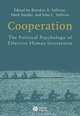Cooperation: The Political Psychology of Effective Human Interaction, 
