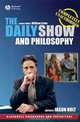 The Daily Show and Philosophy, Edited by Jason Holt 