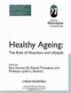 Nutrition And Healthy Ageing (British Nutrition Foundation), 