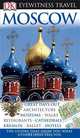 DK Eyewitness Travel Guide: Moscow, 