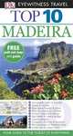 DK Eyewitness Top 10 Travel Guide: Madeira, Christopher Catling 