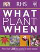 RHS What Plant When, 