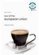 Law of European Union (Frameworks Series), Penelope Kent 