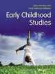 Early Childhood Studies: Principles and Practice, Lindy Nahmad-williams, Angela House, Jane Johnston 