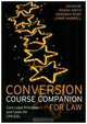 Conversion Course Companion for Law: Core Legal Principles and Cases for Cpe/Gdl, Rhona Smith 