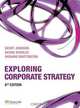 Exploring Corporate Strategy with Companion Website Student Access Card, Gerry Johnson, Kevan Scholes, Richard Whittington 