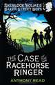 The Case of the Racehorse Ringer. by Anthony Read (Baker Street Boys), Anthony Read 
