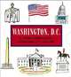 Washington, D.C: A Three-Dimensional Expanding City Skyline (Three Dimensional Skyline), Sarah McMenemy 